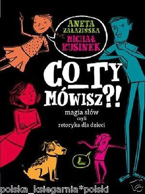 CO TY MOWISZ MAGIA SLOW A ZALAZINSKA M RUSINEK wysylka 24h Polish book *JBook