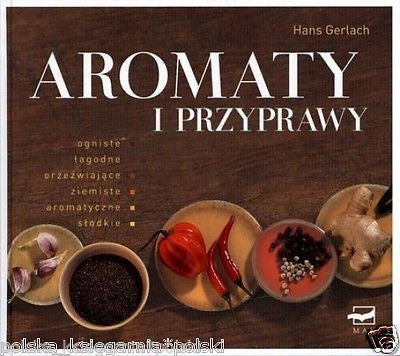 AROMATY I PRZYPRAWY przepisy kulinarne porady wys. 24h! polska ksiazka *JBook