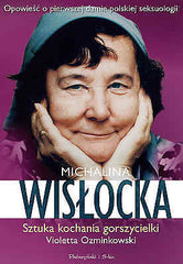 MICHALINA WISLOCKA SZTUKA KOCHANIA GORSZYCIELKI Violetta Ozminkowski *JBook