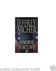 SYNOWIE FORTUNY Jeffrey Archer kryminal polskie ksiazki wysylka 24h!!! *JBook