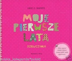 MOJE PIERWSZE LATA DZIEWCZYNKA album dziecka wys 24h!!! polska ksiegarnia *JBook