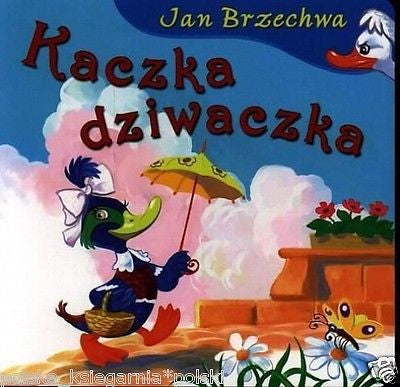 KACZKA DZIWACZKA Jan Brzechwa dla dzieci KARTONOWE polskie ksiazki bajki *JBook