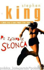PO ZACHODZIE SLONCA Stephen King *24H! POLSKA KSIAZKA *JBook