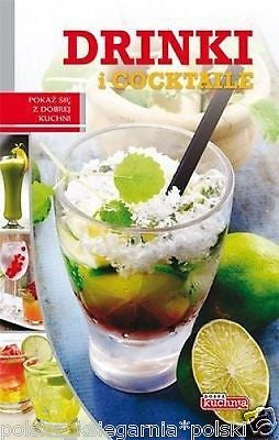 DRINKI I COCKTAILE trunki napoje mieszane alkohol POLISH BOOK wysylka 24h *JBook