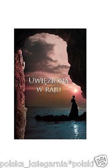 UWIEZIONA W RAJU Romesh Gunesekera  wysylka 24h polskie ksiazki *JBook