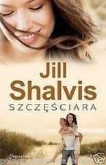 SZCZESCIARA Jill Shalvis polska ksiegarnia wys. *24h! POLSKIE KSIAZKI *JBook