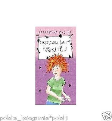 ZAKRECONY SWIAT PYSKATEJ Katarzyna Zychla wys. 24h! polska ksiegarnia *JBook