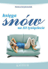 KSIEGA SNOW NA III TYSIACLECIE M KRZYZOSTANIAK Polish book *T *JBook