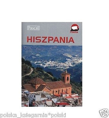 HISZPANIA przewodnik ILUSTROWANY PASCAL wysylka 24h! polskie ksiazki *T *JBooks