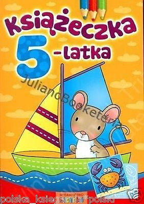KSIAZECZKA 5-LATKA zadania po polsku dla dzieci POLISH BOOK nowa NEW