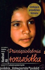 Nadzud Ali DZIESIECIOLETNIA ROZWODKA pisane przez zycie polska ksiegarnia *JBook