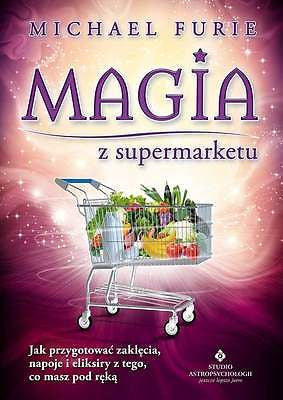 MAGIA Z SUPERMARKETU Michael Furie wysylka 24h! polskie ksiazki  *T *JBook