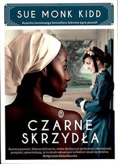 CZARNE SKRZYDLA Sue Monk Kidd wysylka 24h! polska ksiegarnia Polish book *JBook