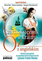CZARNOKSIEZNIK Z KRAINY OZ angielski nauka Lyman Frank Baum wys. 24h! *JBook