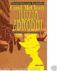 ILUZJA ZBRODNI Carol McCleary wysylka *24H POLSKA KSIAZKA *JBook