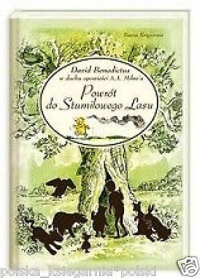 POWROT DO STUMILOWEGO LASU David Benedictus TWARDA Kubus Puchatek TWARDA *JBooks