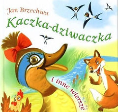 KACZKA DZIWACZKA JAN BRZECHWA polska ksiegarnia wysylka 24h! Polish book *JBook