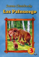 LAS PAFNUCEGO 3 JOANNA CHMIELEWSKA dla dzieci ksiazka polska ksiegarnia *T JBook
