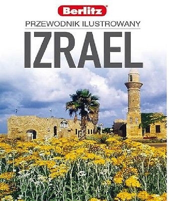 IZRAEL PRZEWODNIK ILUSTROWANY wydawnictwo Berlitz 2014 POLISH BOOK *T *JBook