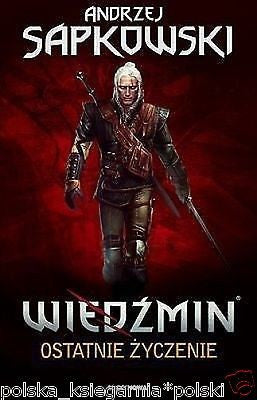 Andrzej Sapkowski WIEDZMIN OSTATNIE ZYCZENIE fantasy POLISH BOOK czesc I JBook