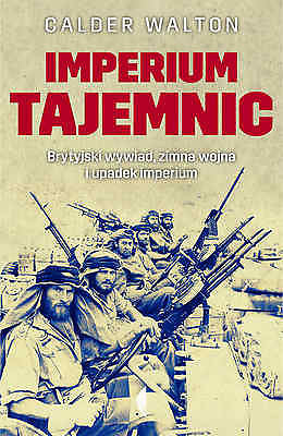 IMPERIUM TAJEMNIC CALDER WALTON historia wysylka 24h! POLISH BOOK twarda  *JBook