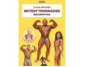 METODY TRENINGOWE KULTURYSTYKA Leszek Michalski PORADNIK Polish book *T  *JBook