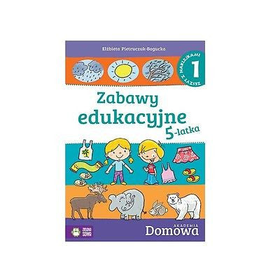 ZABAWY EDUKACYJNE 5-LATKA ZESZYT 1 Polish book polska ksiegarnia *T *JBook