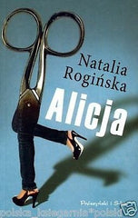 Natalia Roginska ALICJA ksiazka polska POLISH BOOK kobieca obyczajowa *JBook
