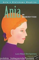 ANIA NA UNIWERSYTECIE Lucy Montgomery Maud wysylka 24h POLISH BOOK *JBook