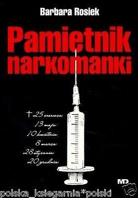 PAMIETNIK NARKOMANKI Barbara Rosiek wys 24h! uzaleznieznie polska ksiazka *JBook