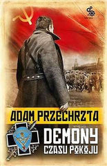 DEMONY CZASU POKOJU Adam Przechrzta POLISH BOOK polska ksiegarnia *JBook