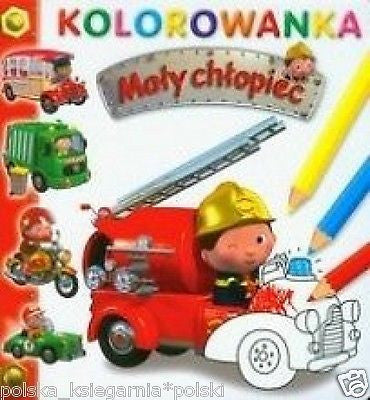MALY CHLOPIEC WOZ STRAZACKI kolorowanka malowanki dla chlopca wys. 24h *JBook