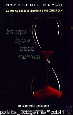 Stephenie Meyer DRUGIE ZYCIE BREE TANNER horror thriller POLISH BOOK 24h! JBook