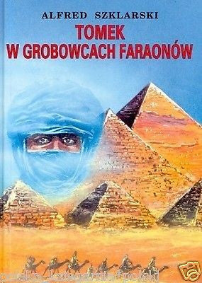 TOMEK W GROBOWCACH FARAONOW Alfred Szklarski TWARDA przyg. dla mlodziezy *JBooks