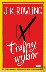 J.K ROWLING TRAFNY WYBOR powiesc POLISH BOOK ksiegarnia NOWA *JBook