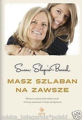 Polish Book MASZ SZLABAN NA ZAWSZE Susan Shapiro Barash wysylka 24h!! *JBook