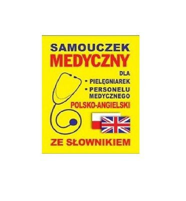 SAMOUCZEK MEDYCZNY DLA PIELEGNIAREK Jacek Gordon polsko-angielski +slownik JBook