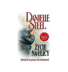 Danielle Steel ZYCIE NA ULICY zycie po polsku POLISH BOOK wysylka 24h! *JBook