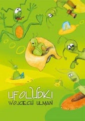 UFOLUDKI WOJCIECH ULMAN polska ksiazka POLISH BOOK bajki dla dzieci *JBook