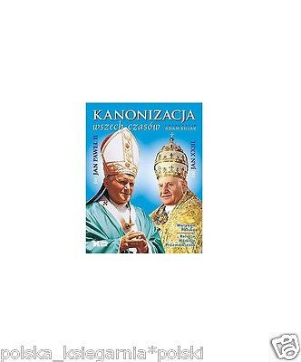 KANONIZACJA WSZECH CZASOW Adam Bujak JAN PAWEL II polskie ksiazki ALBUM *JBook