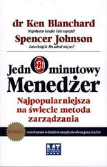 JEDNOMINUTOWY MENEDZER METODA ZARZADZANIA K Blanchard S JOHNSON  *T *JBook
