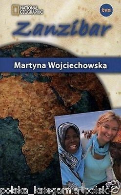 Martyna Wojciechowska ZNZIBAR KOBIETA NA KRANCU SWIATA polish book *JBooks