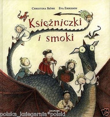CHRISTINA BJORK KSIEZNICZKI I SMOKI twarda ilustracje bajki dla dzieci  *JBOOK