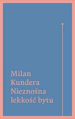 NIEZNOSNA LEKKOSC BYTU Milan Kundera polska ksiazka wysylka 24h !!! *JBooks