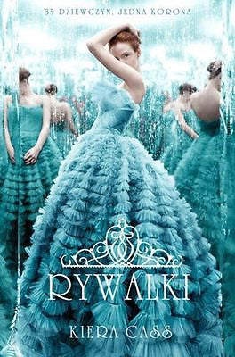 RYWALKI KIERA CASS polska ksiegarnia wysylka 24h! Polish book  *JBook