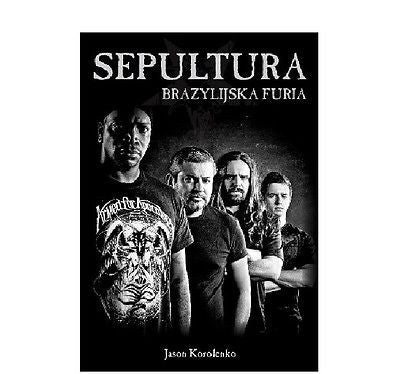 SEPULTURA BRAZYLIJSKA FURIA Jason Korolenko wysylka 24h muzyka biografia *JBook