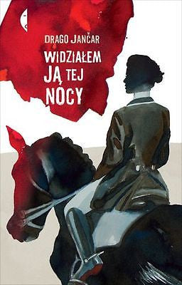 WIDZIALEM JA TEJ NOCY Drago Jancar polska ksiegarnia POLISH BOOK *JBook
