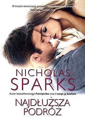 NAJDLUZSZA PODROZ Nicolas Sparks Polish book polska ksiegarnia literatura *JBook