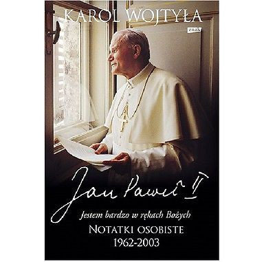 JESTEM BARDZO W REKACH BOZYCH Karol Wojtyla Papiez Jan Pawel II  POLISH *JBook