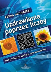 UZDRAWIANIE POPRZEZ LICZBY PETRA NEUMAYER wysylka 24h! polish book *T *JBook
